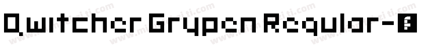 Qwitcher Grypen Regular字体转换